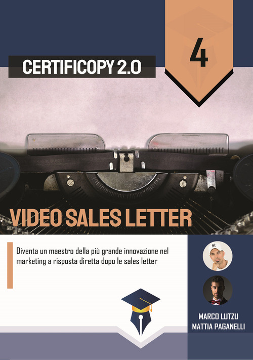 Video Sales Letter. Diventa un maestro nella pi&ugrave; grande innovazione del marketing a risposta diretta dopo le sales letter