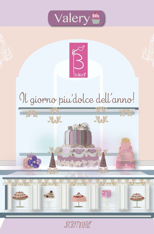 Il giorno pi&ugrave; dolce dell'anno. Valery