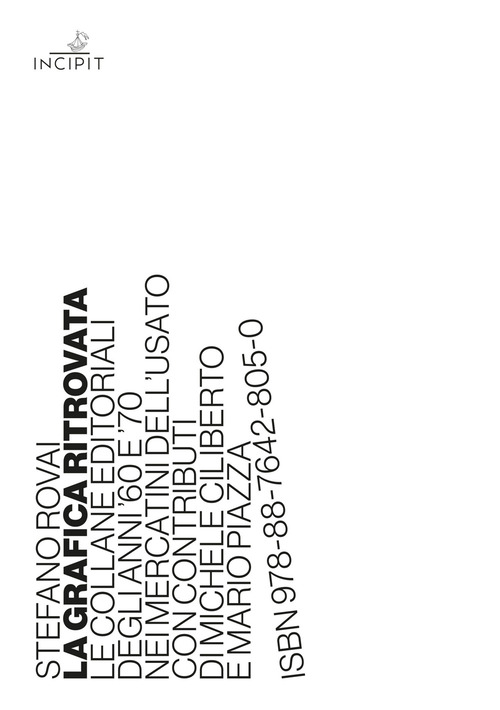 La grafica ritrovata. Le collane editoriali degli anni '60 e '70 nei mercatini dell'usato