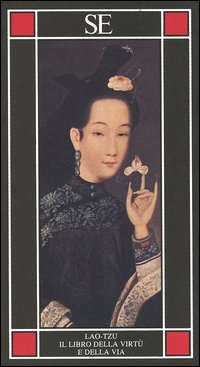 Il libro della virt&ugrave; e della via