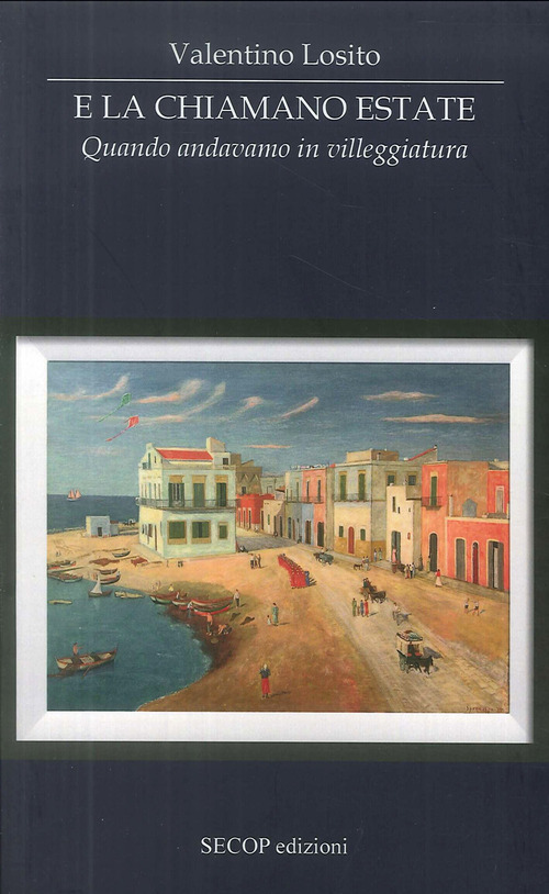 E la chiamano estate