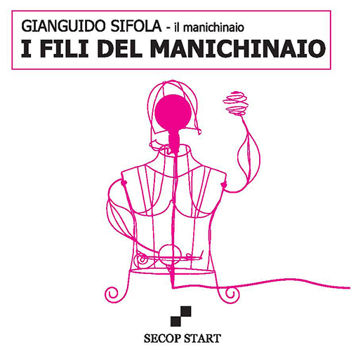 I fili del manichinaio