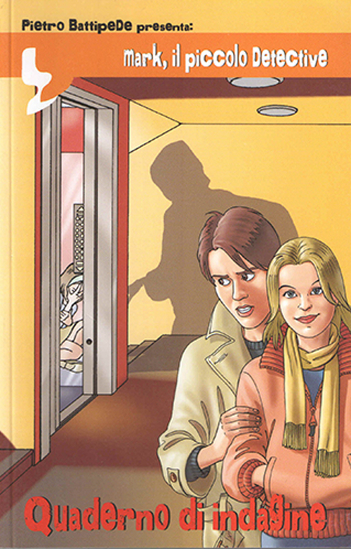 Quaderno di indagine. Mark, il piccolo detective