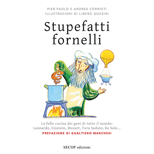 Stupefatti fornelli