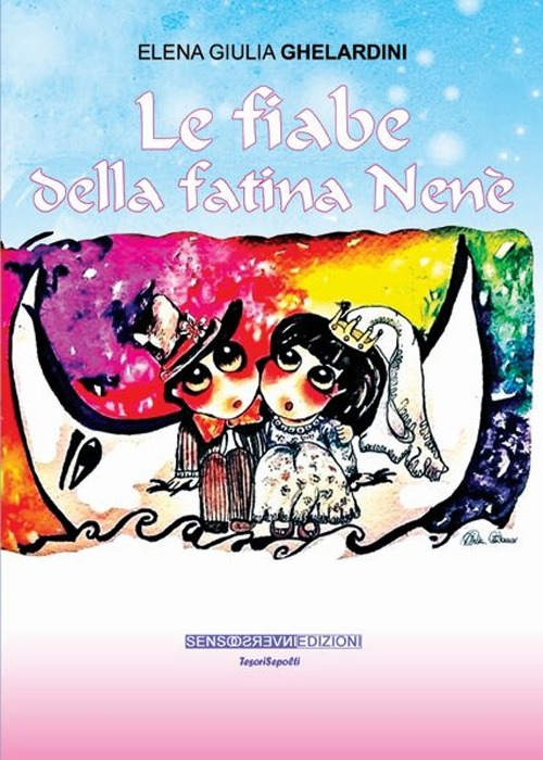 Le fiabe della fatina Nené