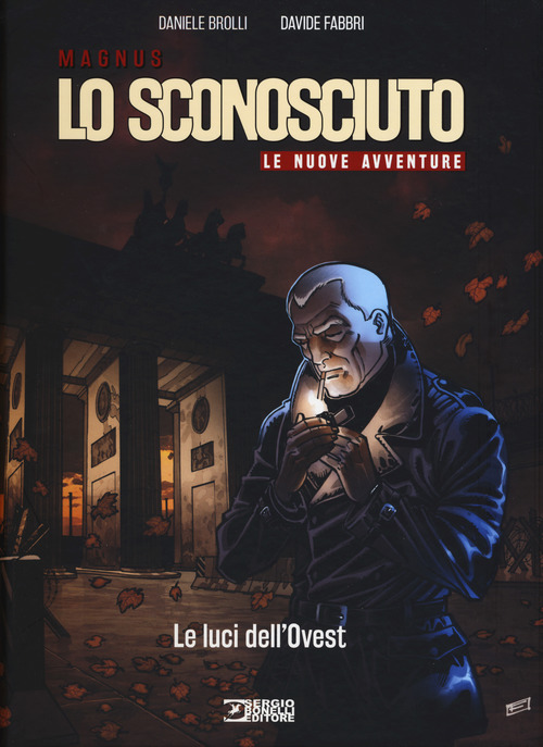 Lo Sconosciuto. Le nuove avventure