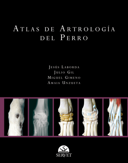 Atlas de artrolog&iacute;a del perro