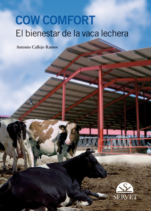 Cow comfort. El bienestar de la vaca lechera