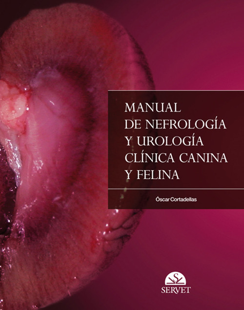 Manual de nefrolog&iacute;a y urolog&iacute;a cl&iacute;nica canina y felina
