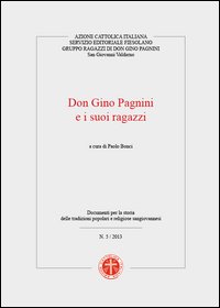 Don Gino Pagnini e i suoi ragazzi