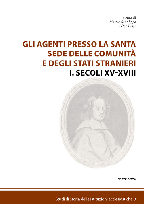 Gli agenti presso la Santa Sede delle comunità e degli Stati stranieri