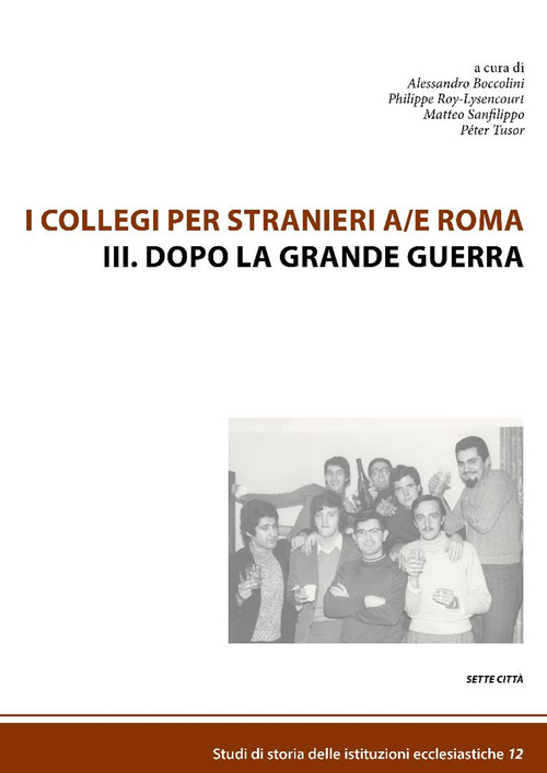 I collegi per stranieri a/e Roma