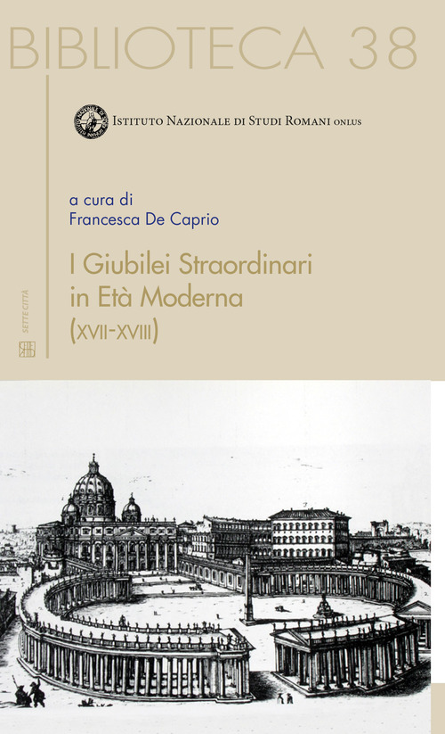 I giubilei straordinari in et&agrave; moderna (XVII-XVIII)