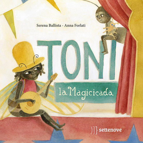 Toni, la magicicada