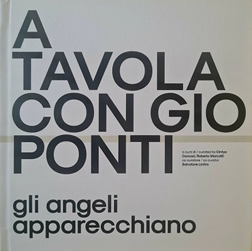 A tavola con Gio Ponti. Gli angeli apparecchiano