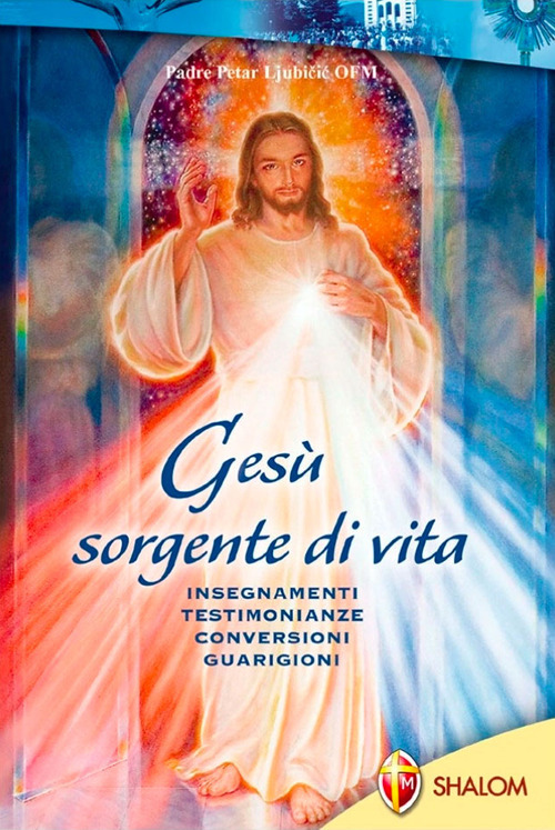 Ges&ugrave; sorgente di vita