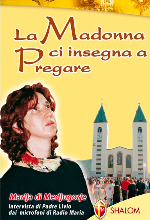 La Madonna ci insegna a pregare