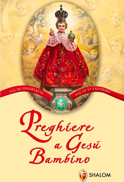 Preghiere a Ges&ugrave; Bambino