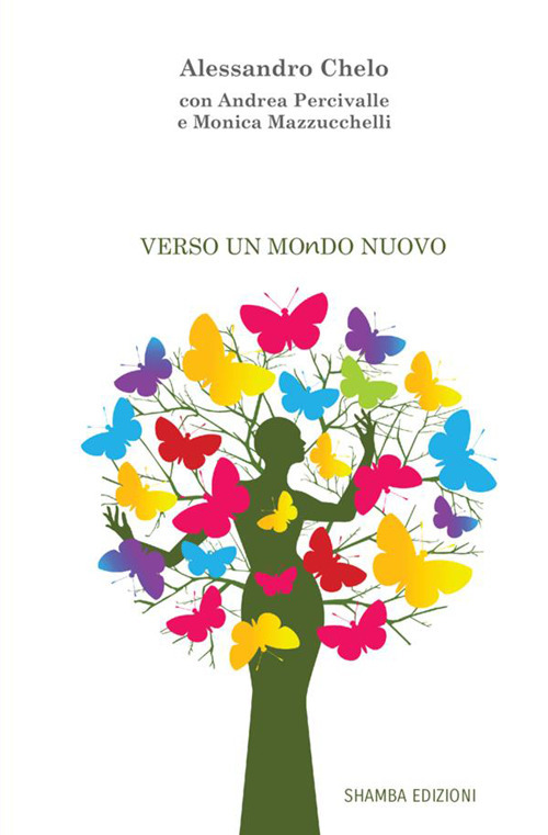 Verso un mondo nuovo