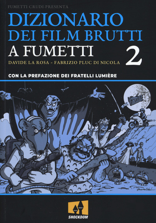 Dizionario dei film brutti a fumetti