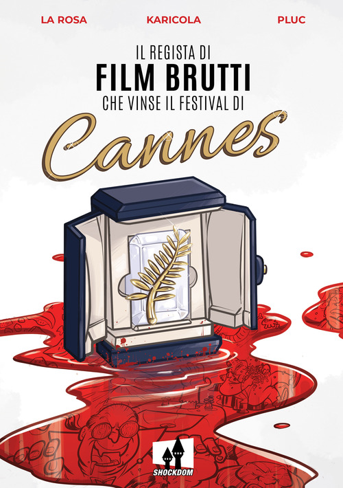 Il regista di film brutti che vinse il festival di Cannes
