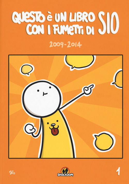 Questo è un libro con i fumetti di Sio (2009-2014)