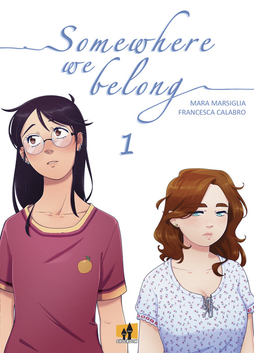 Somewhere we belong