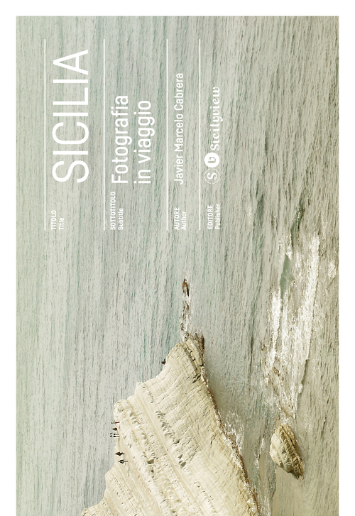 Sicilia. Fotografia in viaggio