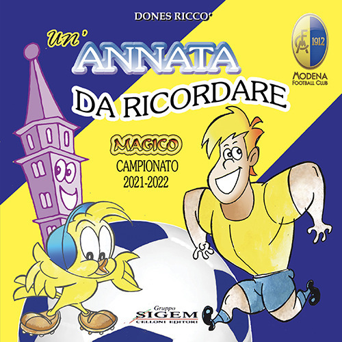 Un'annata da ricordare. Magico campionato 2021-2022