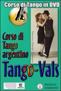 Vals. Corso di Tango argentino. Video corso. DVD