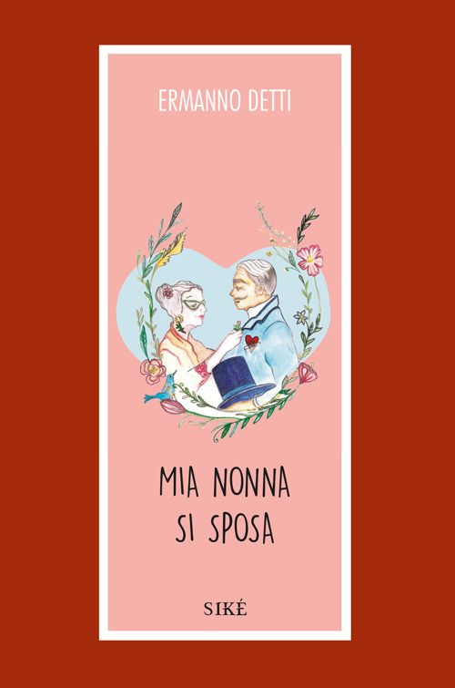 Mia nonna si sposa