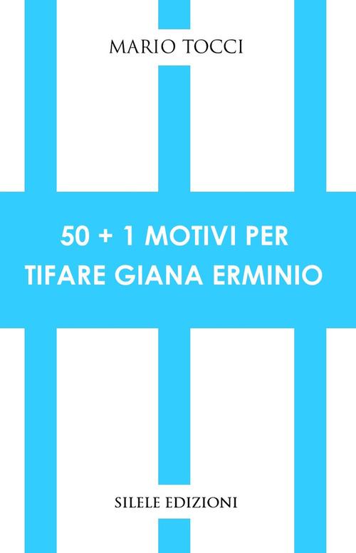 50+1 motivi per tifare Giana Erminio
