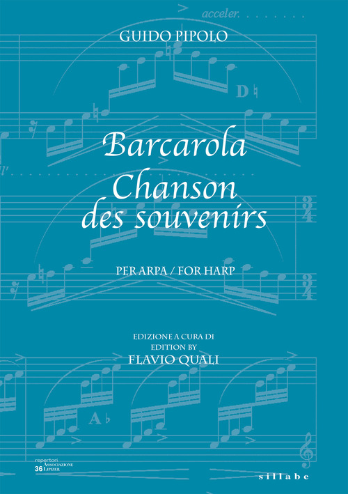 Barcarola / Chanson des souvenirs. Per arpa