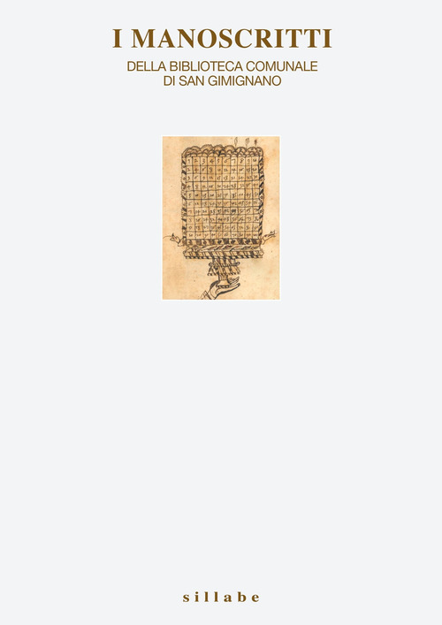 I manoscritti della Biblioteca Comunale di San Gimignano