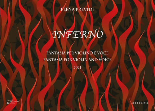 Inferno. Fantasia per violino e voce su temi tratti dal V Canto dell'Inferno di Dante-Fantasia for violin and voice on themes taken from Canto V of Dante's Inferno