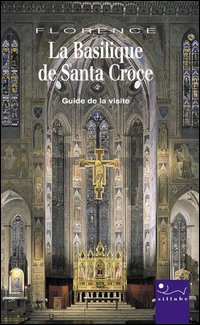 La Basilique de Santa Croce