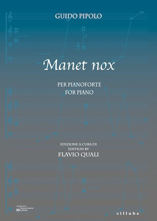 Manet nox. Per pianoforte / For piano