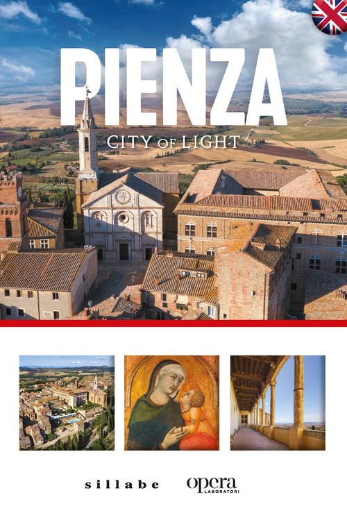 Pienza. City of light