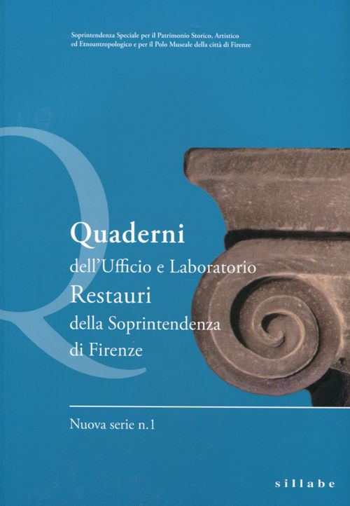 Quaderni dell'Ufficio e Laboratorio Restauri della Soprintendenza di Firenze