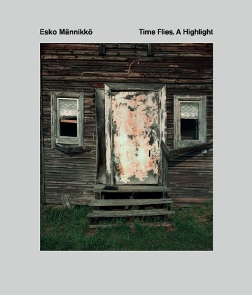 Esko Männikkö. Time flies. A Highlight. Catalogo della mostra (Reggio Emilia, 17 maggio-27 settembre 2015). Ediz. italiana e inglese