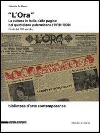 «L'Ora». La cultura in Italia dalle pagine del quotidiano palermitano (1918-1930)