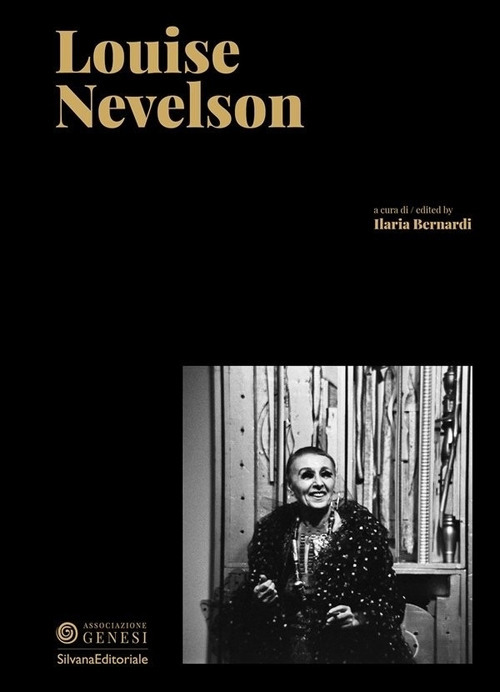 Louise Nevelson. Ediz. italiana e inglese