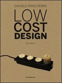 Low cost design. Ediz. italiana e inglese