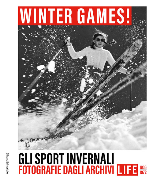 Winter games! Gli sport invernali. Fotografie dagli archivi LIFE 1936-1972