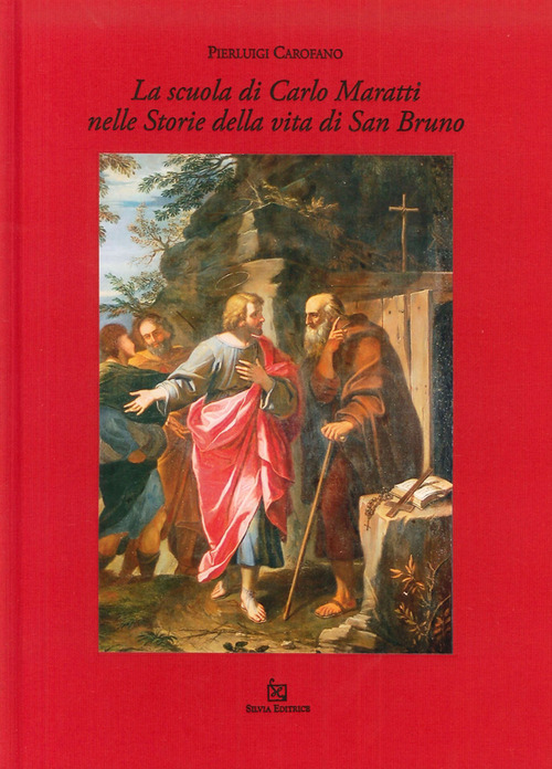 La scuola di Carlo Maratti nelle storie della vita di san Bruno