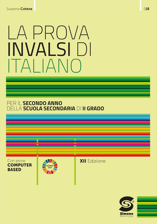 La prova INVALSI di italiano. Per la 2ª classe delle Scuole superiori