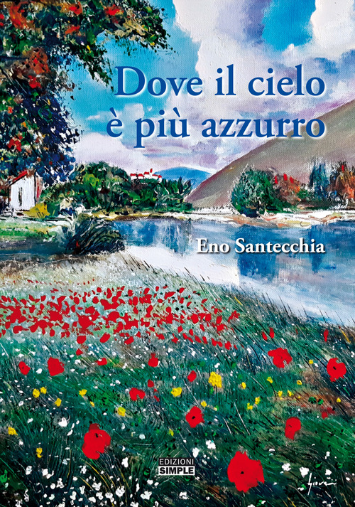 Dove il cielo &egrave; pi&ugrave; azzurro
