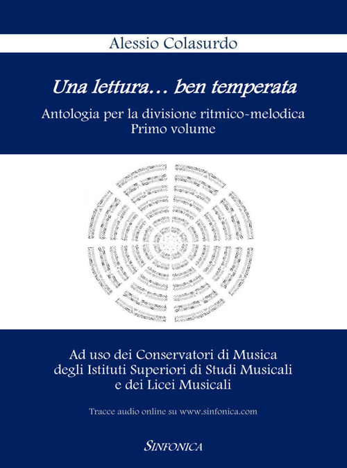 Una lettura...ben temperata. Antologia per la divisione ritmico-melodica