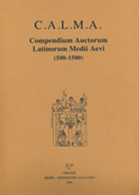 C.A.L.M.A. Compendium auctorum latinorum Medii Aevi
