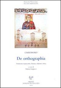 De Ortographia. Tradizione manoscritta, fortuna